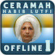 Ceramah Habib Lutfi Offline 1 Download on Windows