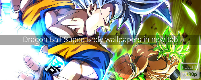 Dragon Ball Super: Broly Wallpapers New Tab marquee promo image