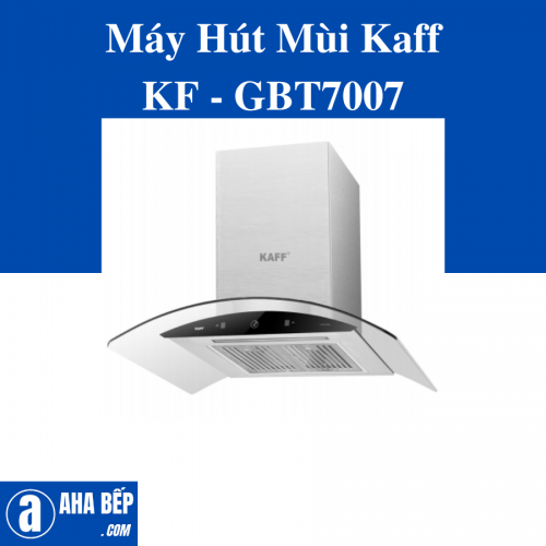 Máy Hút Mùi Kaff Kf - Gbt7007 - Hàng Chính Hãng