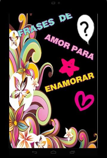 FRASES DE AMOR PARA ENAMORAR