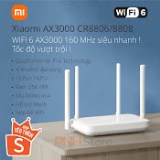 Bh 12 Tháng - Router Wifi Xiaomi Ax3000 Cr8806/8808 (Mẫu 2023) Chuẩn Wifi 6 Hỗ Trợ Mesh & Ax1800 Cr6608 (2021 Cũ)