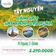 [E - Voucher] Vietourist - Tour Du Lịch Khám Phá Cung Đường Xanh Tây Nguyên 4 Ngày 3 Đêm