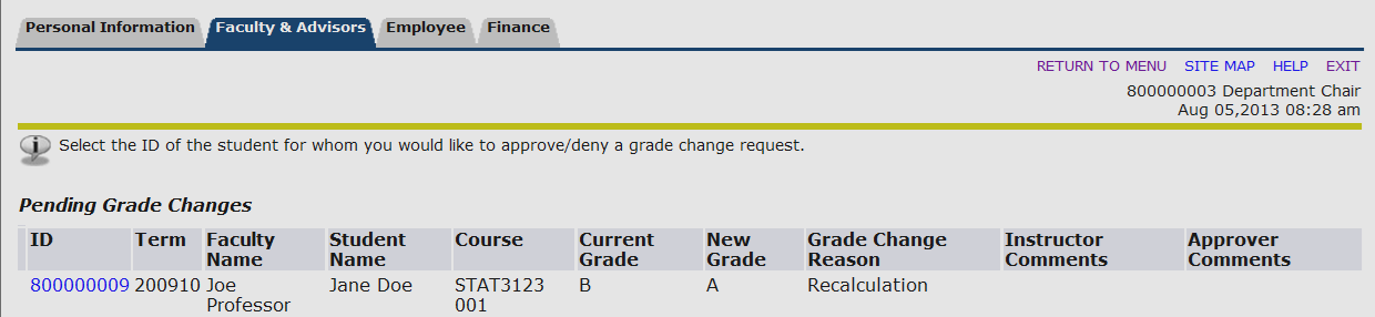 pending grade changes showing id, term, faculty name, student name, course, current grade, new grade, grade change reason, instructor comments, and approver comments