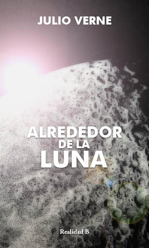 ALREDEDOR DE LA LUNA - VERNE