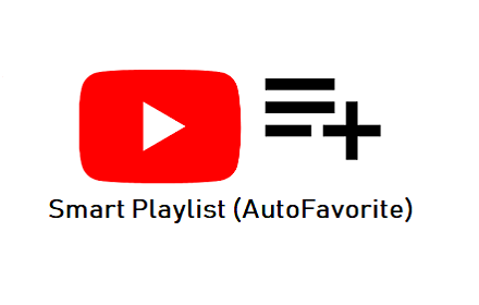 Smart Youtube Playlist (AutoFavorite) Preview image 0