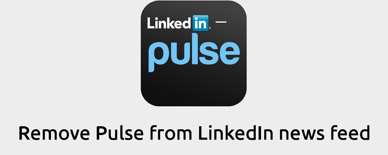 Remove Pulse from LinkedIn home feed Preview image 2