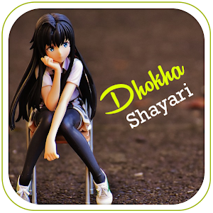 Download Dhokha Shayari For PC Windows and Mac