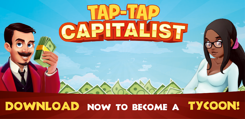 Tap Tap Capitalist - City Idle Clicker