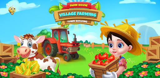 Farm House - Kid Farming Games