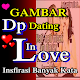 Download Gambar DP Romantis Untuk Pacar Tercinta For PC Windows and Mac 3.0.3