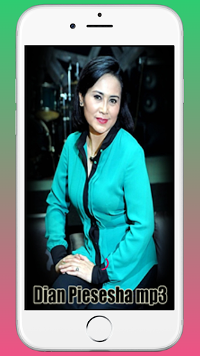 Dian Piesesha Mp3 Offline