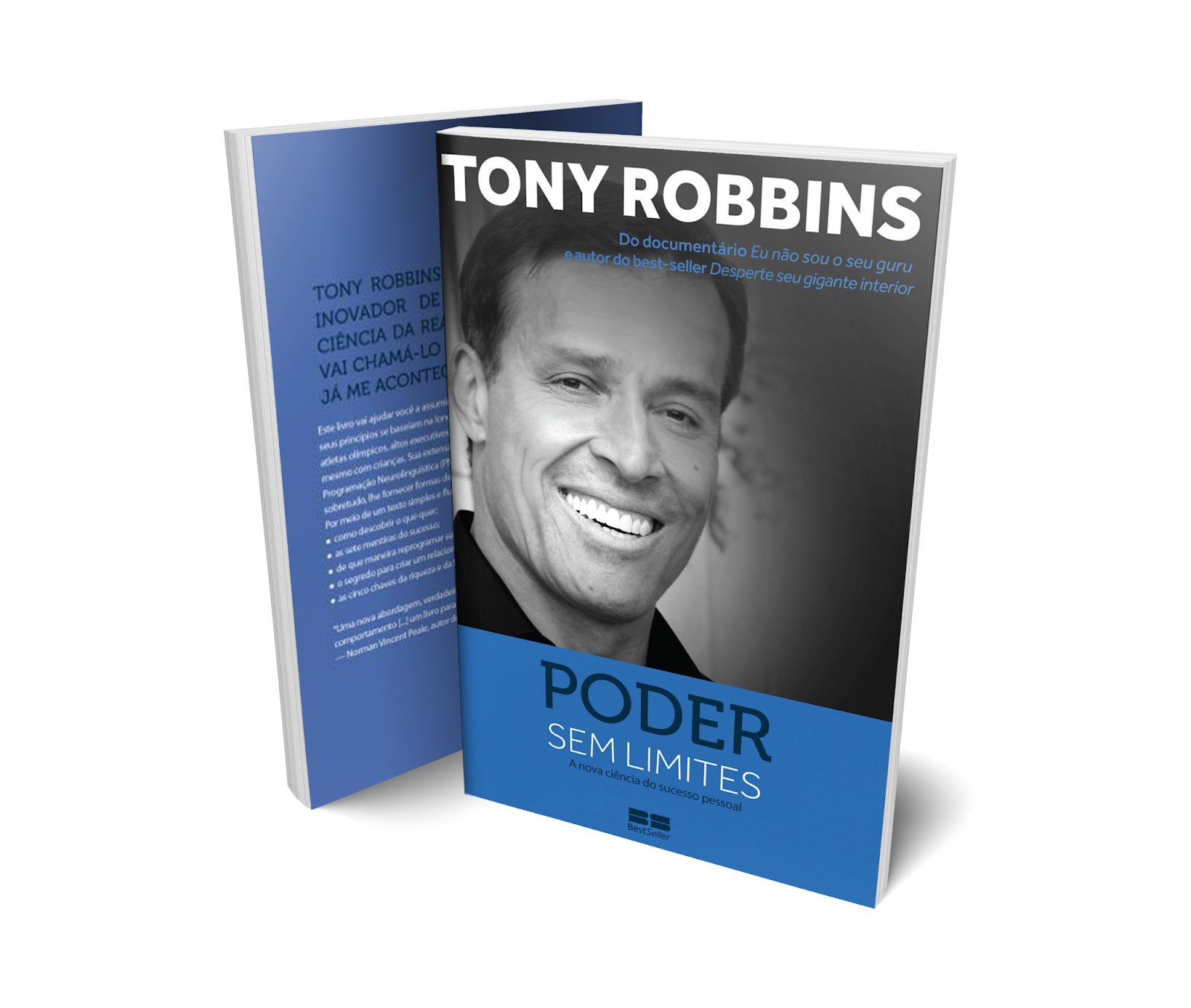  #DescriçãoDaImagem: o livro Poder Sem Limites de Tony Robbins está ao centro; o livro tem o nome no topo em branco e rosto do autor sorrindo de cabelos e blusa pretos na parte de cima e abaixo uma faixa com escritos em azul. Foto: Livraria Poder Sem Limites. 