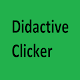 Download Didactive Clicker For PC Windows and Mac 0.15