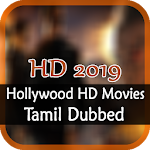 Cover Image of Tải xuống Hollywood Tamil HD Movies 1.0 APK