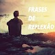 Download Frases de Reflexão For PC Windows and Mac 1.0