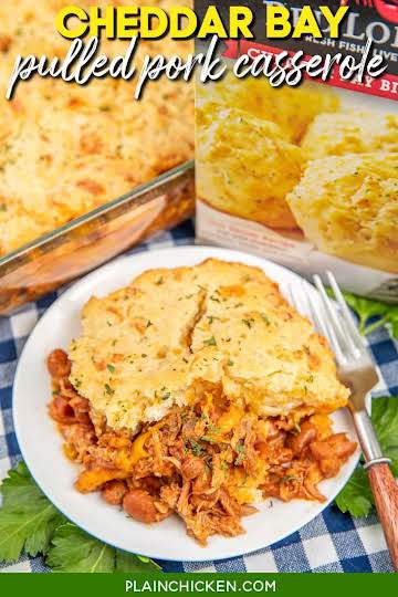 Cheddar Bay Pulled Pork Casserole - Plain Chicken