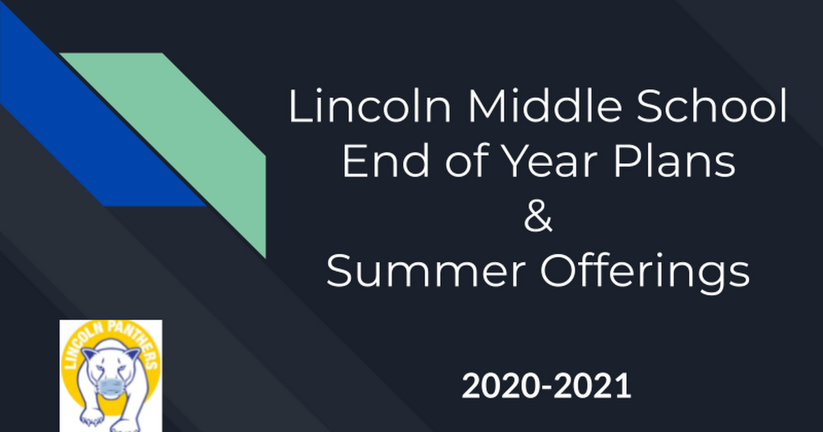 2020-2021 End of Year & Summer Plans