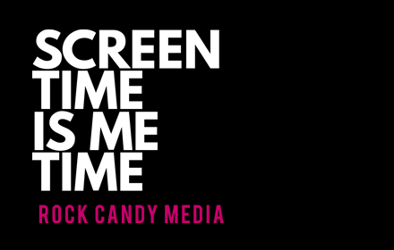 Rock Candy Media | Screen Time small promo image