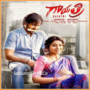 Gayatri Movie Songs - Telugu(2018)  Icon