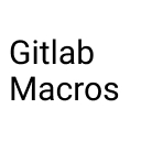 Gitlab Macros