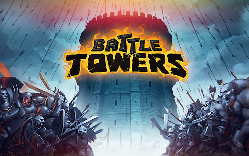 Battle Towers 2.9.9 APK + Mod (Unlimited money) untuk android