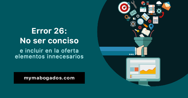 Error 26: No ser conciso e incluir elementos innecesarios | Melián Abogados