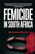Nechama Brodie's new book explores the history of femicide in SA.