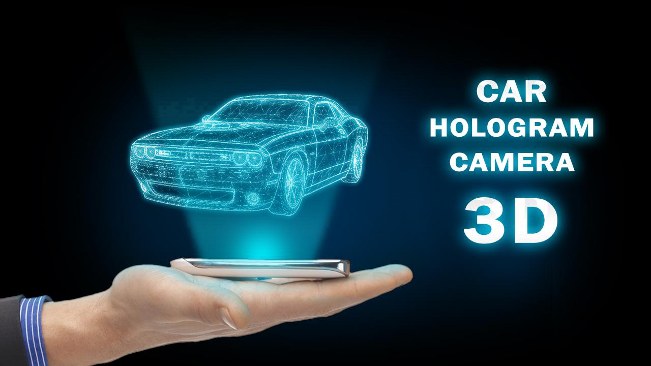 Car Hologram Camera 3D Android Apps On Google Play