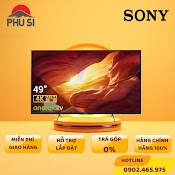 [Miễn Phí Giao Lắp] Kd - 49X8500H - Android Tivi Sony 4K 49 Inch Kd - 49X8500H