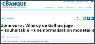 François Villeroy de Galhau juge souhaitable la normalisation monétaire