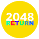 Download 2048 RETURN For PC Windows and Mac 1.0.0