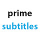 Amazon Prime Video Subtitles