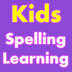 Cover Image of 下载 Kids Spelling Learning 6.8 APK