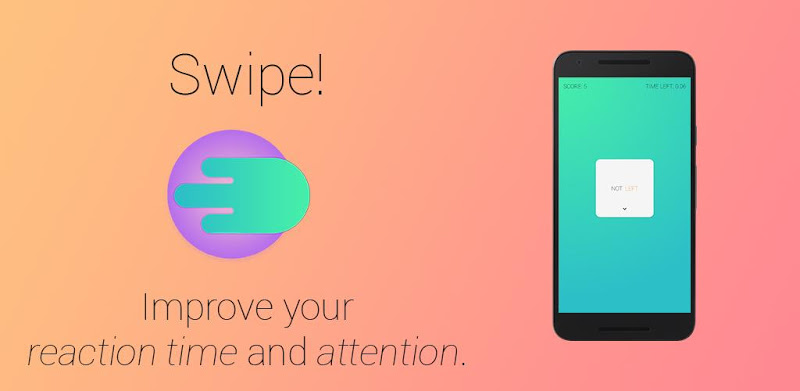 Swipe! — Train Reaction Time