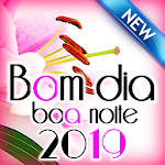 Cover Image of Download Bom Dia Boa Noite 4.4.0 APK