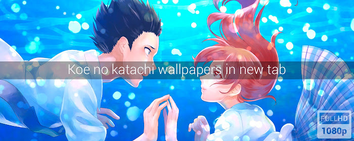 A Silent Voice Wallpapers New Tab marquee promo image