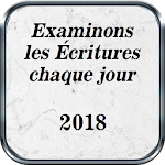 Cover Image of Download Examinons les Écritures chaque 14.0 APK