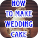 Download How To Make Wedding Cake For PC Windows and Mac 1.0