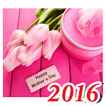 Happy Mother's Day 2016 Apk