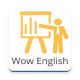 Download Wow English For PC Windows and Mac