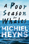 'A Poor Season for Whales' by Michiel Heyns. 