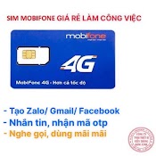 Sim 4G Mobifone Dung Mai Mai, Nghe Goi Gia Re, Lam Công Viêc, Nhăn Tin, Nhân Ma Otp, Hang Chinh Hang