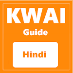 Cover Image of Herunterladen Guide for Kwai Status in Hindi - New Video app 1.3 APK