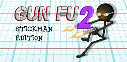 Gun Fu: Stickman 2::Appstore for Android