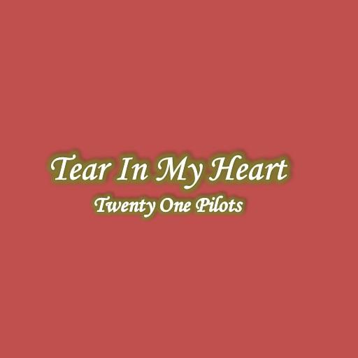 Tear In My Heart Lyrics 娛樂 App LOGO-APP開箱王