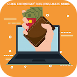 Cover Image of Tải xuống Quick Emergency Business Loans Guide 2.0 APK