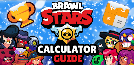 Download Calculator For Brawl Stars Power Apk For Android Free - brawl star max account calculator