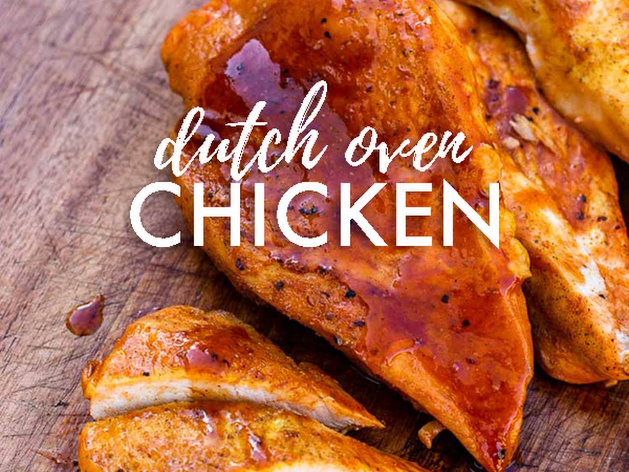 Best Dutch Oven Chicken Dinners