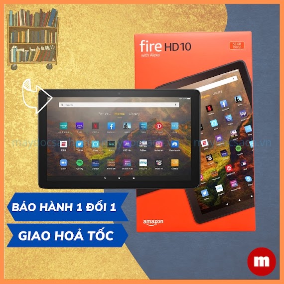 [Mã Skamsale12 Giảm 10% Đơn 200K] Fire Hd 10 2021 Máy Tính Bảng Kindle Fire Hd 10 Inch Mới Nhất