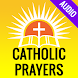 Holy Catholic Prayers (with Audio Offline No WiFi)